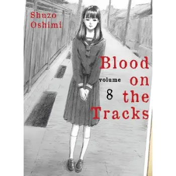 BLOOD ON THE TRACKS, VOLUME 8    PB