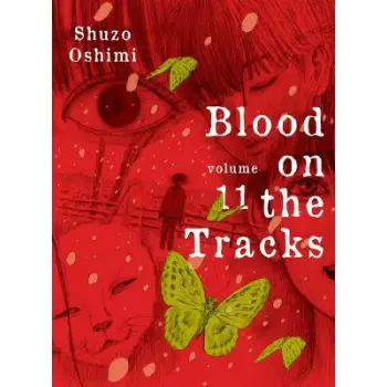 BLOOD ON THE TRACKS, VOLUME 11    PB