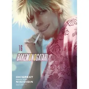 BAKEMONOGATARI (manga), volume 16