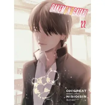 BAKEMONOGATARI (Manga) Volume 22