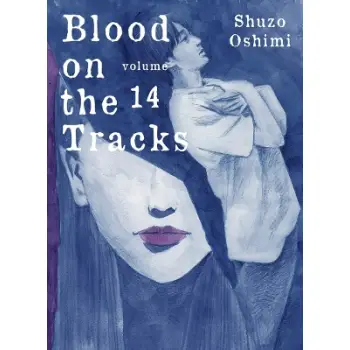 BLOOD ON THE TRACKS, VOLUME 14    PB