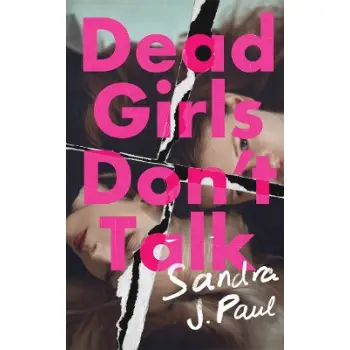 DEAD GIRLS DON'T TALK