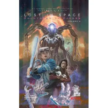 Lost in Space: Countdown to Danger Vol. 2    HC
