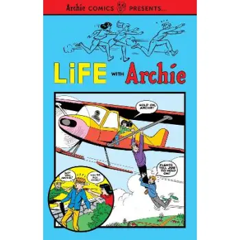 LIFE WITH ARCHIE VOL. 1     PB