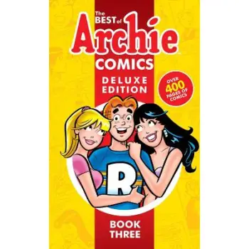 BEST OF ARCHIE COMICS 3, THE: DELUXE EDITION    HC