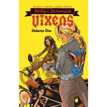 BETTY & VERONICA: VIXENS VOL. 1    PB