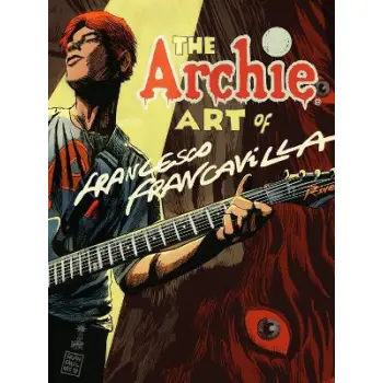 ARCHIE ART OF FRANCESCO FRANCAVILLA, THE   HC