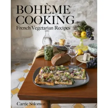 BOHEME COOKING : FRENCH VEGETARIAN RECIPES HC