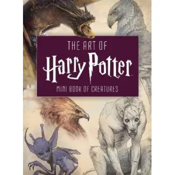 THE ART OF HARRY POTTER MINI BOOK OF CREATURES HC