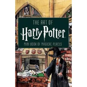 THE ART OF HARRY POTTER MINI BOOK OF MAGICAL PLACES HC