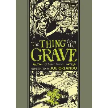 Thing From the Grave and Other Stories, The