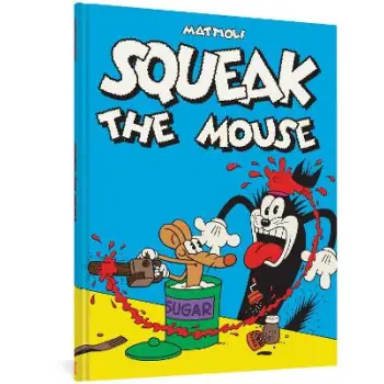 Squeak the Mouse