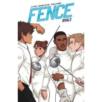 FENCE: RIVALS : RIVALS : 4 