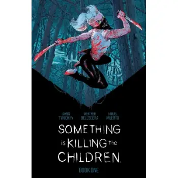 Something is Killing the Children Book One Deluxe Edition   HC