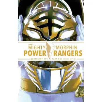 Mighty Morphin Power Rangers: Necessary Evil I Deluxe Edition  HC