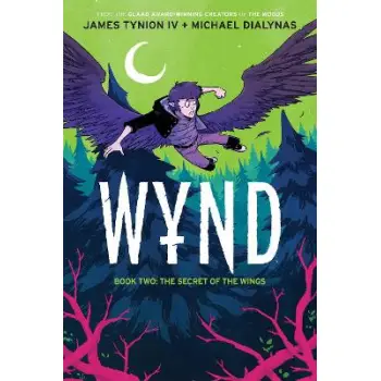 Wynd Book Two: The Secret of the Wings