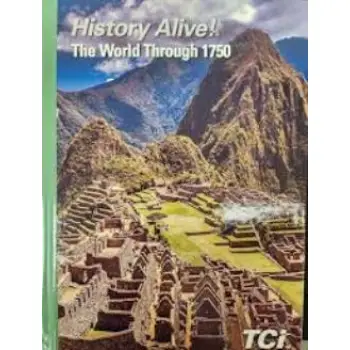 TCI - History Alive! The World Through 1750 (copyright 2023)