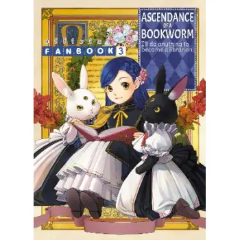 Ascendance of a Bookworm: Fanbook 3