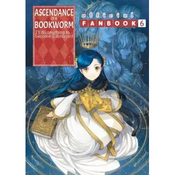 ASCENDANCE OF A BOOKWORM: FANBOOK 6 TPB