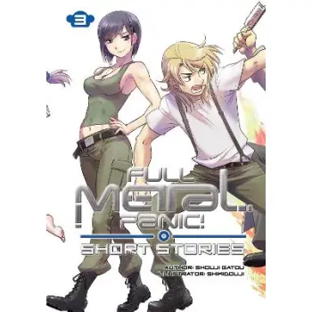 Full Metal Panic! Short Stories: Collector's Edition 3 HC Full Metal Panic! Short Stories: Collector's Edition 3 HC