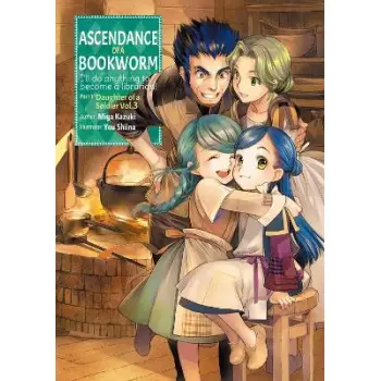 Ascendance of a Bookworm: Part 1 Volume 3 (Light Novel)