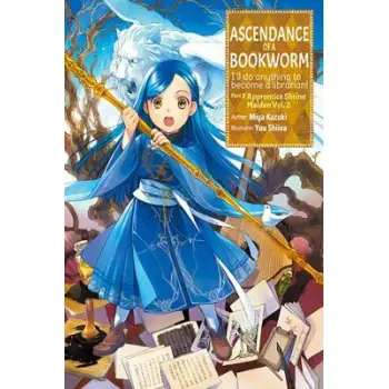 Ascendance of a Bookworm: Part 2 Volume 2 (Light Novel)
