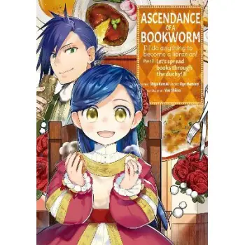 Ascendance of a Bookworm: Part 4 Volume 2 (Light Novel)