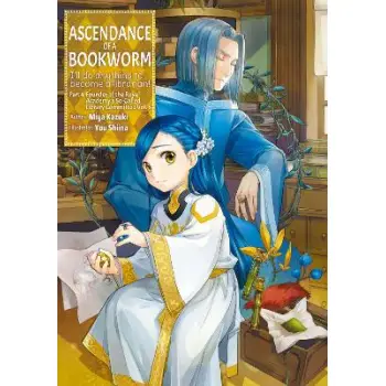 Ascendance of a Bookworm: Part 4 Volume 8 (Light Novel)