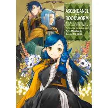 Ascendance of a Bookworm: Part 5 Volume 3 (Light Novel)
