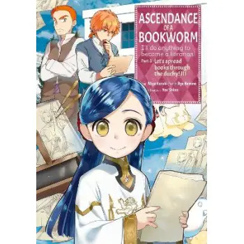 Ascendance of a Bookworm (Manga) Part 3 Volume 3 Ascendance of a Bookworm (Manga) Part 3 Volume 3