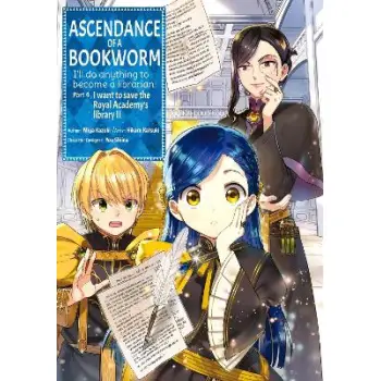 Ascendance of a Bookworm (Manga) Part 4 Volume 2