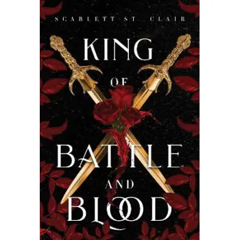 Adrian X Isolde 1: King of Battle and Blood