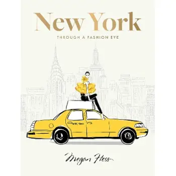 NEW YORK: THROUGH A FASHION EYE : SPECIAL EDITION