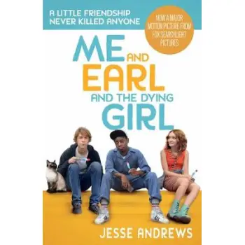 ME AND EARL AND THE DYING GIRL PB