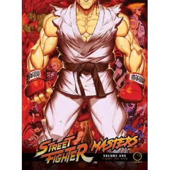 STREET FIGHTER MASTERS VOL 1 HC FIGHT TO WIN (C: 0-1-2)