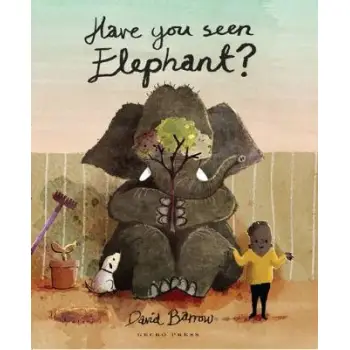 HAVE YOU SEEN ELEPHANT ?  HC