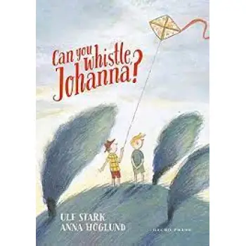CA YOU WHISTLE JOHANNA? HC