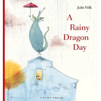 A RAINY DRAGON DAY HC