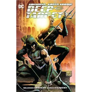 Aquaman/Green Arrow - Deep Target