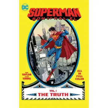 Superman: Son of Kal-El Vol. 1: The Truth