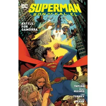 Superman: Son of Kal-El Vol. 3: Battle for Gamorra