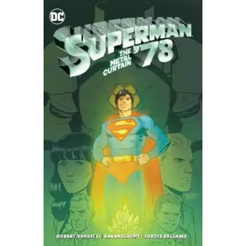 Superman '78: The Metal Curtain