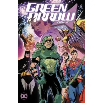 Green Arrow Vol. 2: Family First