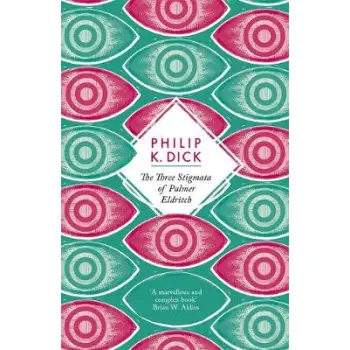 THE THREE STIGMATA OF PALMER ELDRITCH PB B FORMAT