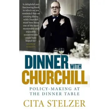 DINNER WITH CHURCHILL  PB