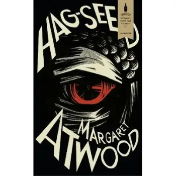 HAG-SEED: THE TEMPEST RETOLD (HOGARTH SHAKESPEARE)  HC