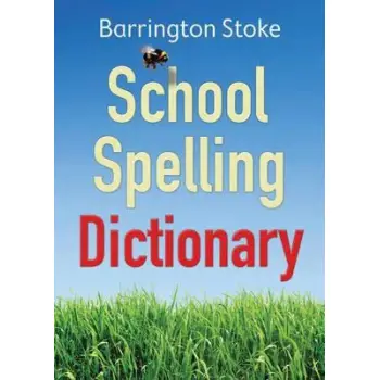 : THE SCHOOL SPELLING DICTIONARY  PB
