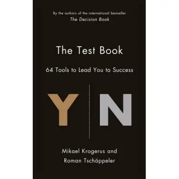 THE TEST BOOK : 64 TOOLS TO LEAD YOU TO SUCCESS PB