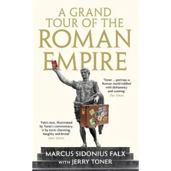 A Grand Tour of the Roman Empire by Marcus Sidoniu HC