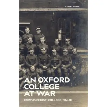 An Oxford College at War HC